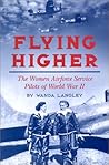 Flying Higher by Wanda Langley