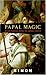 Papal Magic: Occult Practices Within the Catholic Church