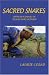 Sacred Snakes (CONTEXTS AND CONSEQUENCES)