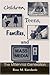 Children, Teens, Families, and Mass Media (Routledge Communication Series)