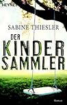 Der Kindersammler (Commissario Donato Neri #1) Der Kindersammler (Commissario Donato Neri #1)