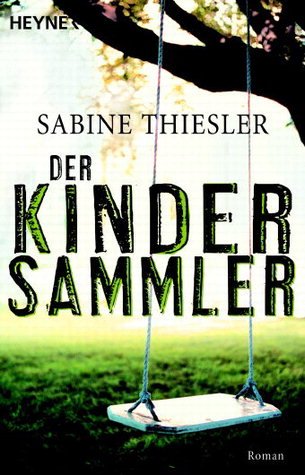 Der Kindersammler (Commissario Donato Neri #1)