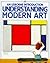 Understanding Modern Art