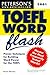 Peterson's TOEFL Word Flash...
