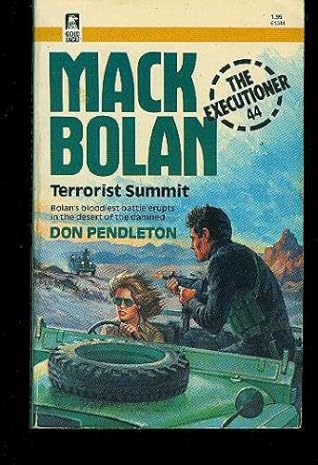 Terrorist Summit (Mack Bolan The Executioner, #44)