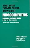 What Every Engineer Should Know about Microcomputers: Hardware/Software Design: a Step-by-step Example, Second Edition,