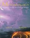 Meteorology: The Atmosphere and Science of Weather