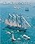 The World's Sailing Ships (The Maritime Collection)