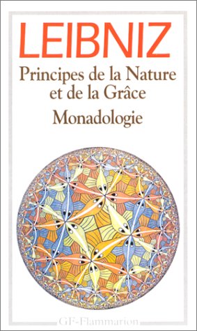 Principes de la nature et de la grâce / monadologie by Gottfried ...
