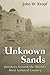 Unknown Sands: Journeys Aro...