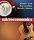 Microeconomics [with MyEconLab & eText 1-Semester Access Card]