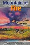 Mountain of Fire: The Daring Rescue from Mount St. Helens (Creation Adventure Series)