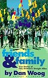 Friends & Family: True Stories of Gay America's Straight Allies