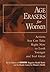 Age Erasers for Women: Actions You Can Take Right Now to Look Younger and Feel Great