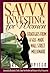 Savvy Investing for Women: Strategies from a Self-Made Wall Street Millionaire
