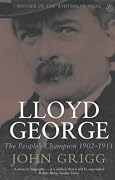 Lloyd George: The People's Champion, 1902-1911