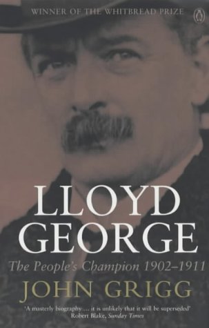 Lloyd George: The People's Champion, 1902-1911 (Paperback)