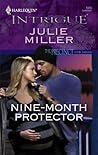 Nine-Month Protector (The Precinct: Vice Squad #2; The Precinct #6)