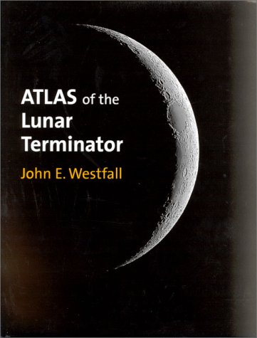 Atlas of the Lunar Terminator (Hardcover)