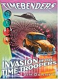 Invasion of the Time Troopers