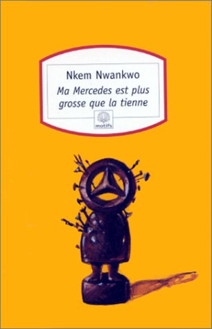 Ma Mercedes est plus grosse que la tienne (Mass Market Paperback)