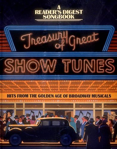 Treasury of Great Show Tunes (Reader's Digest Songbooks)