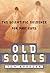 Old Souls by Thomas Shroder