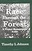 Race Through the Forest: A ...