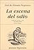La Escena del Odio by José de Almada Negreiros