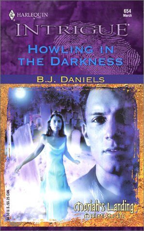 Howling in the Darkness (Moriah's Landing, #2)
