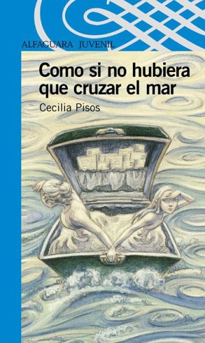 Como si no hubiera que cruzar el mar (Paperback)