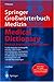 Springer Großwörterbuch Medizin - Medical Dictionary Deutsch-... by Peter Reuter