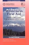 Wilderness First Aid: .