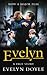 Evelyn : A True Story