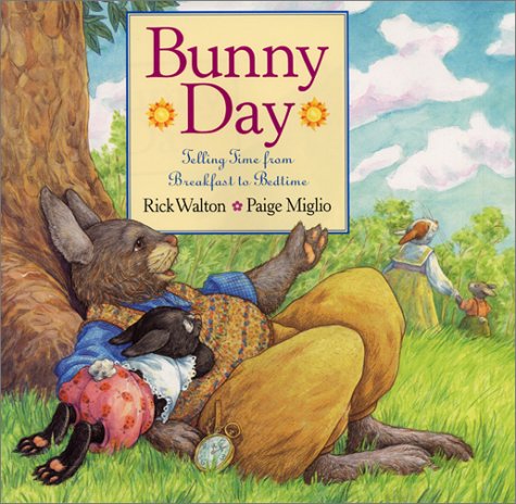Bunny Day: Telling Time from Breakfast to Bedtime (Hardcover)