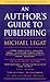 An Author's Guide to Publis...