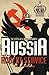 Russia: Experiment With a People from 1991 to the Present