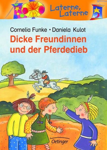Dicke Freundinnen und der Pferdedieb (Hardcover)