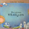 Der verlorene Wackelzahn (Hardcover)
