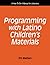 Programming With Latino Chi...