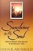 Sunshine in My Soul: Discovering the Magic in Everyday Life