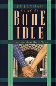Bone Idle (Superintendent Bone, #6)