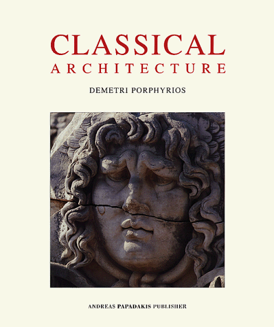 Classical Architecture (Paperback)