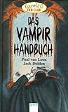 Das Vampirhandbuch by Paul van Loon