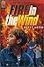 Fire in the Wind