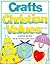 Crafts for Christian Values