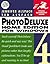 PhotoDeluxe Home Edition 4 for Windows, Second Edition by Jen Alspach