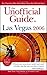 The Unofficial Guide to Las Vegas 2006