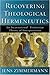 Recovering Theological Hermeneutics: An Incarnational-Trinitarian Theory of Interpretation