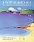 A Taste of Australia: The B...